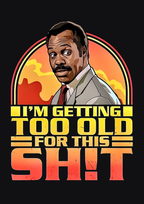 GETTING TOO OLD HOODIE