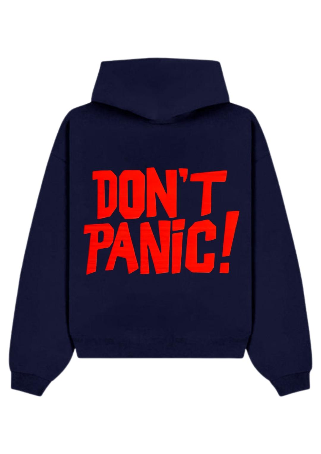 DON'T PANIC HOODIE