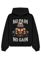 NO PAIN NO GAIN HOODIE